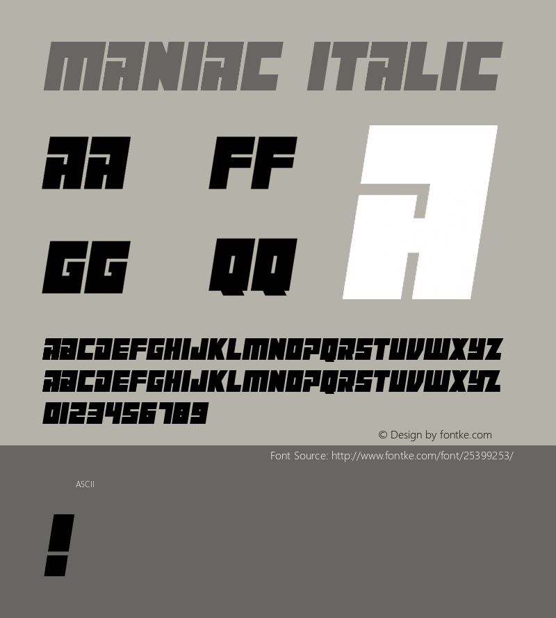 Maniac Italic Version 1.000 Font Sample