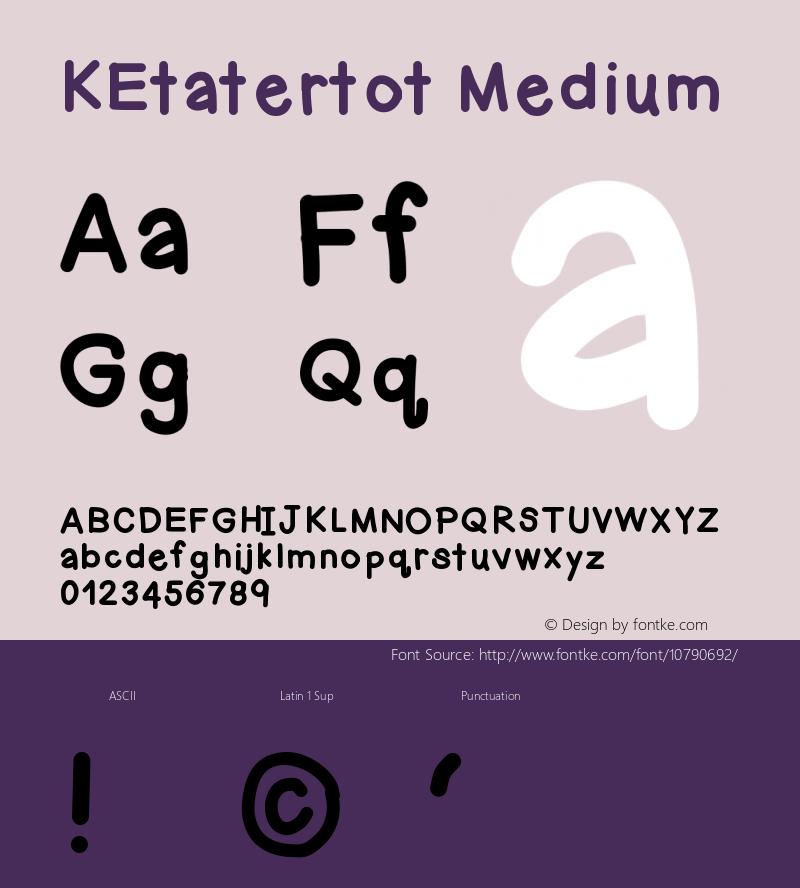 KEtatertot Medium Version 001.000 Font Sample