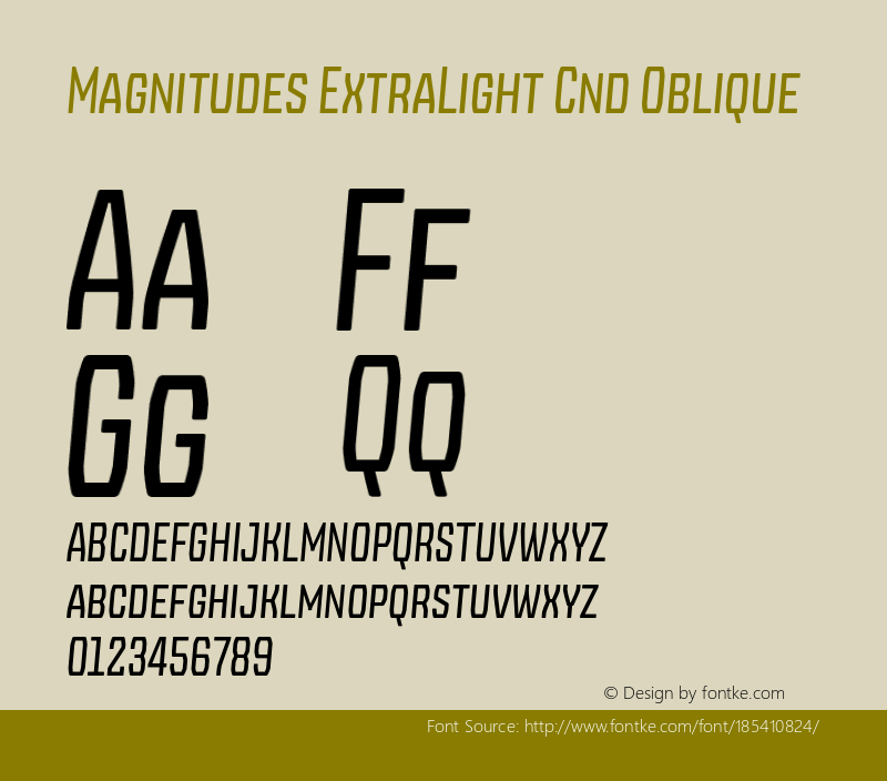 Magnitudes ExtraLight Cnd Oblique Version 1.000;hotconv 1.0.109;makeotfexe 2.5.65596图片样张