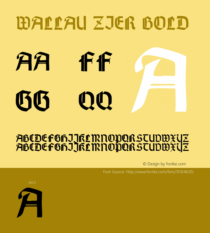Wallau Zier Bold Version 1.0; 2002; initial release Font Sample