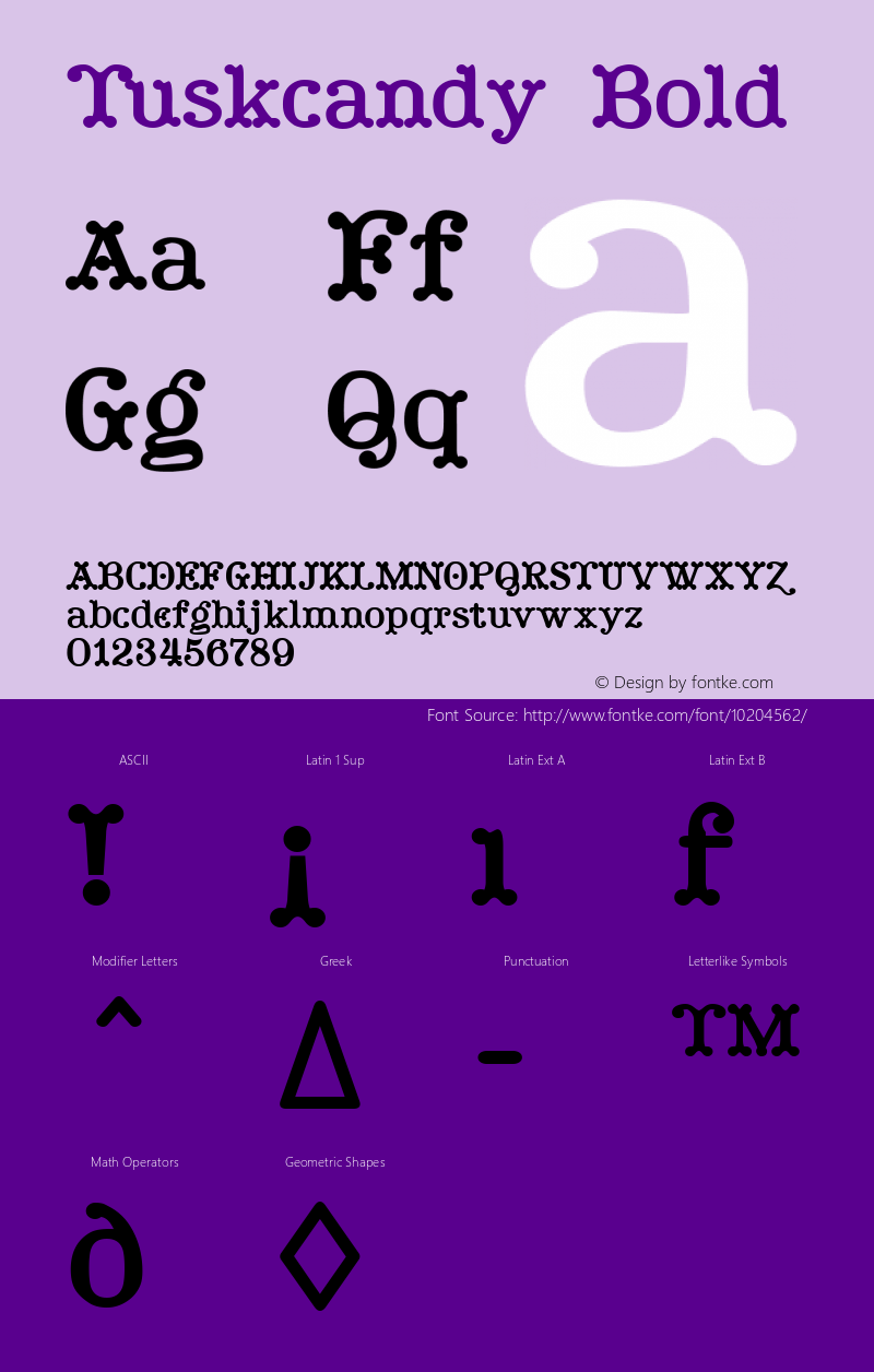 Tuskcandy Bold Macromedia Fontographer 4.1.3 7/12/96 Font Sample