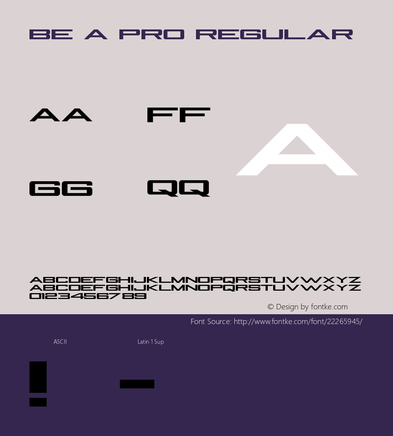 Be A Pro Version 1.00 September 26, 2014, initial release Font Sample