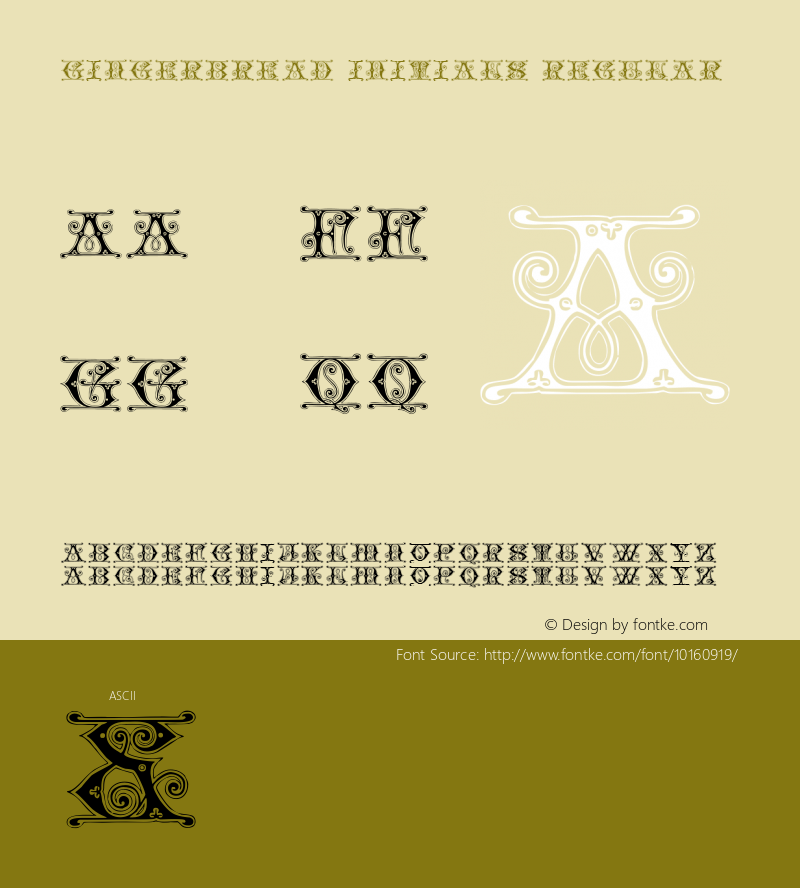 Gingerbread Initials Regular Version 1.0; 2002; initial release Font Sample