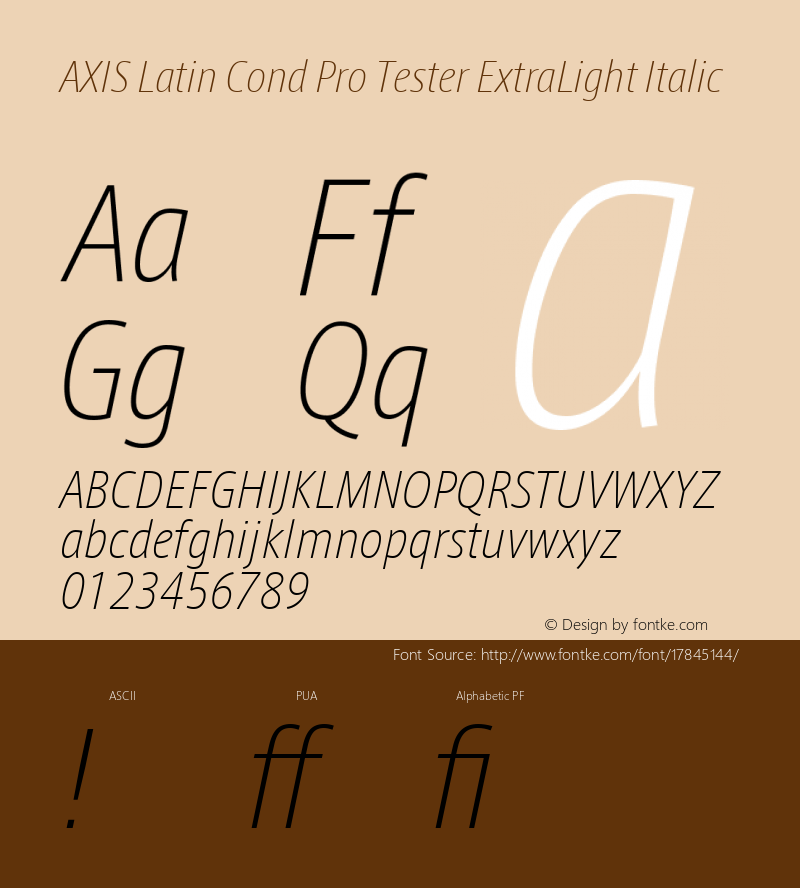 AXIS Latin Cond Pro Tester ExtraLight Italic Version 1.101;PS 1.000;Core 1.0.38;makeotf.lib1.6.5960; TT 0.93 Font Sample