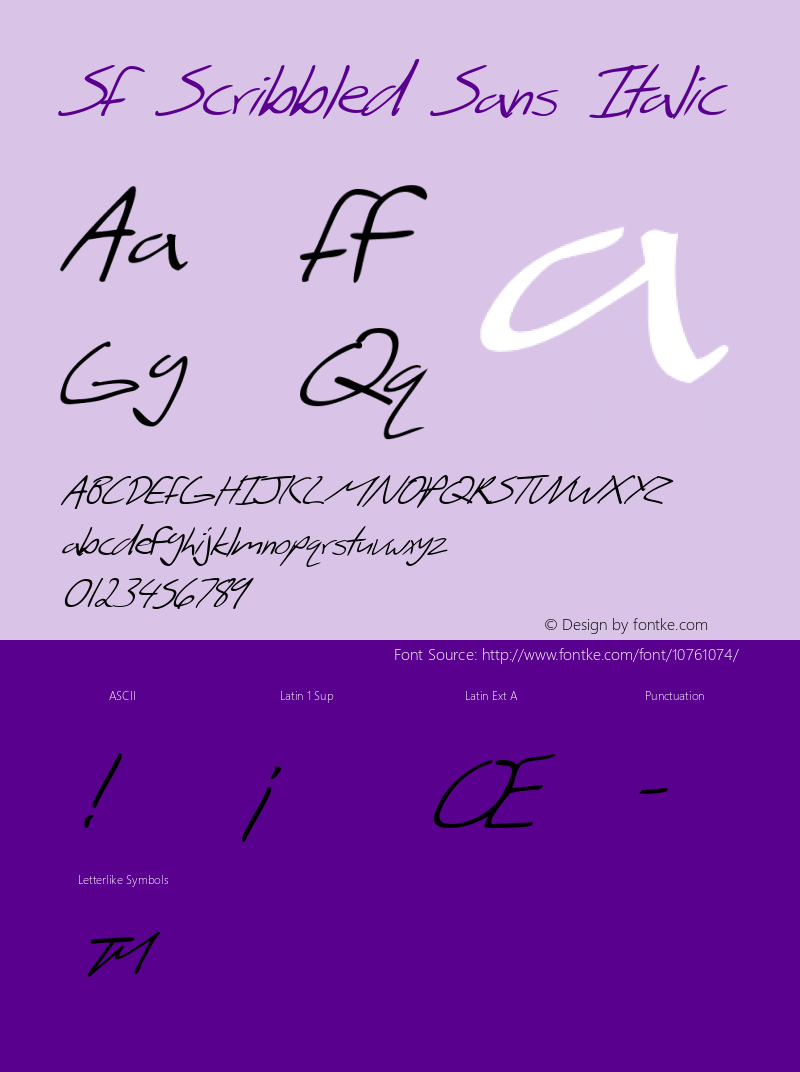 SF Scribbled Sans Italic ver 1.0; 1999. Freeware for non-commercial use. Font Sample