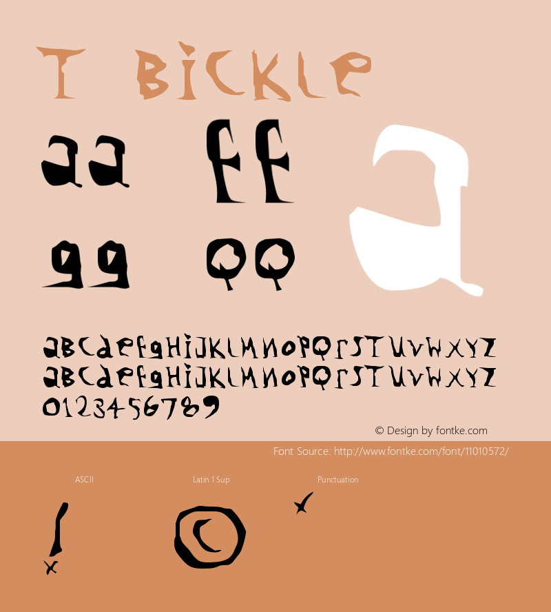 T Bickle Version 001.000 Font Sample