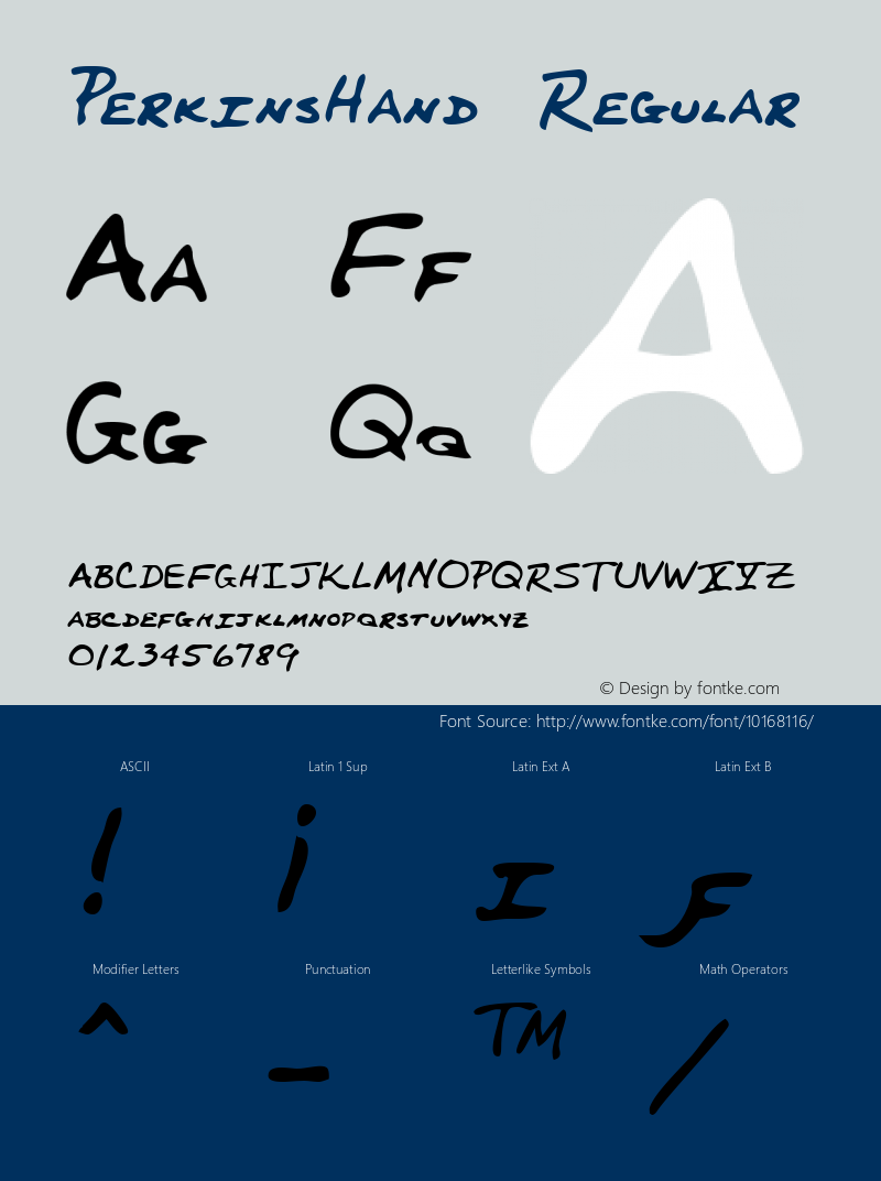 PerkinsHand Regular The IMSI MasterFonts Collection, tm 1996 IMSI (International Microcomputer Software Inc.) Font Sample