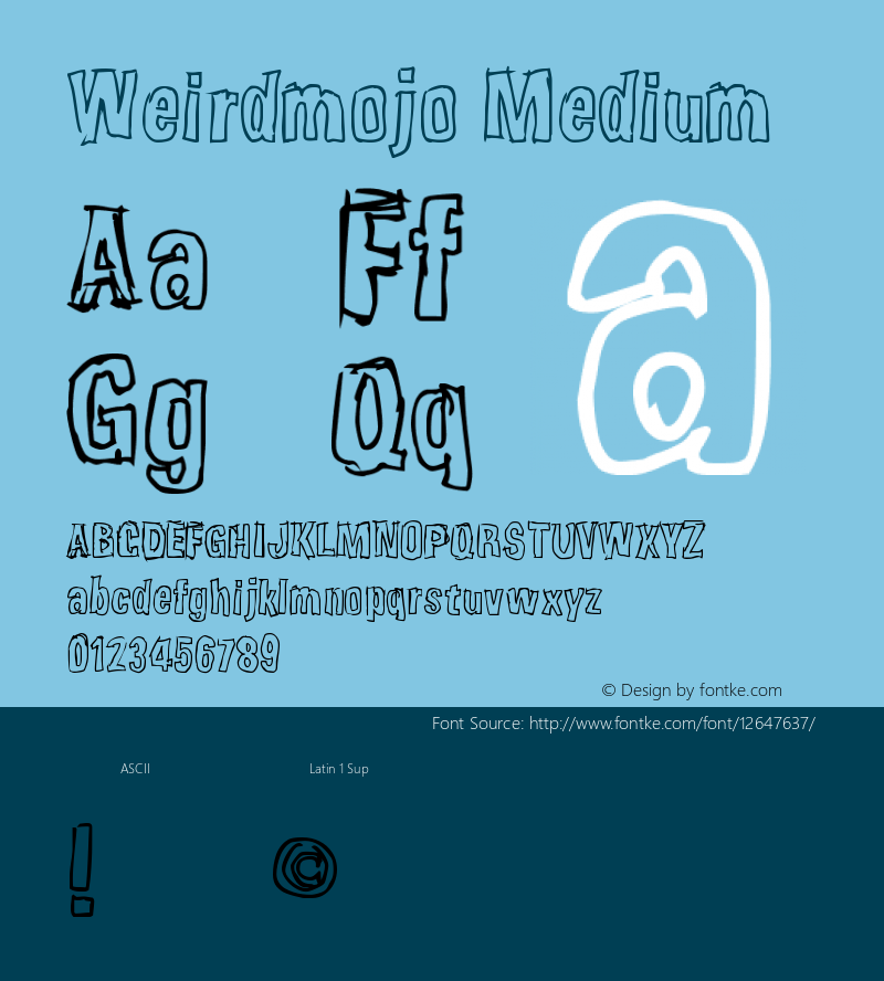 Weirdmojo Medium Version 001.000 Font Sample