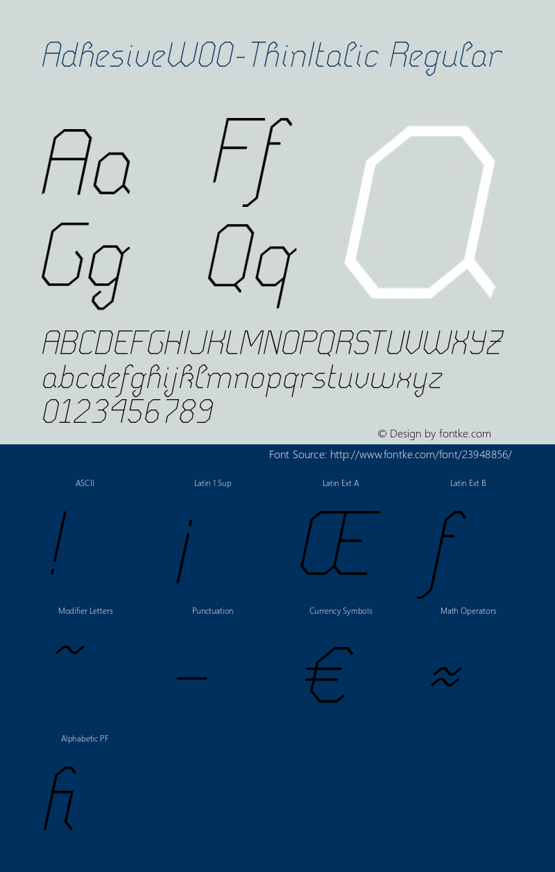 Adhesive W00 Thin Italic Version 1.10 Font Sample