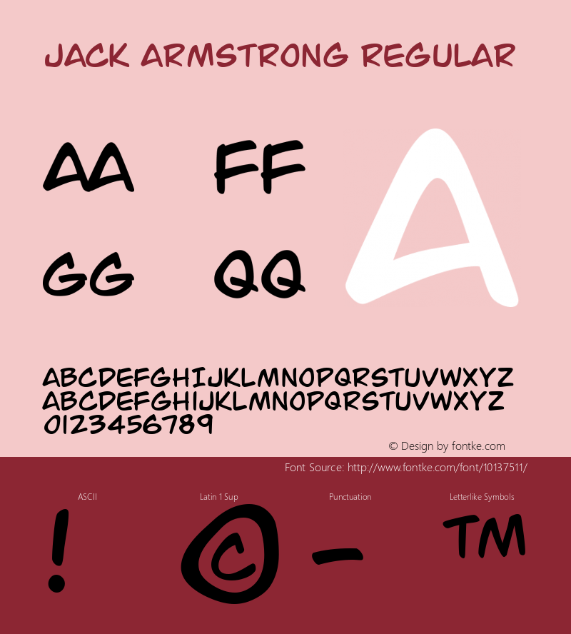 Jack Armstrong Regular Macromedia Fontographer 4.1 4/28/01 Font Sample