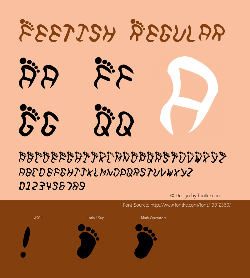 Feetish Regular 1999; 1.0, initial release Font Sample