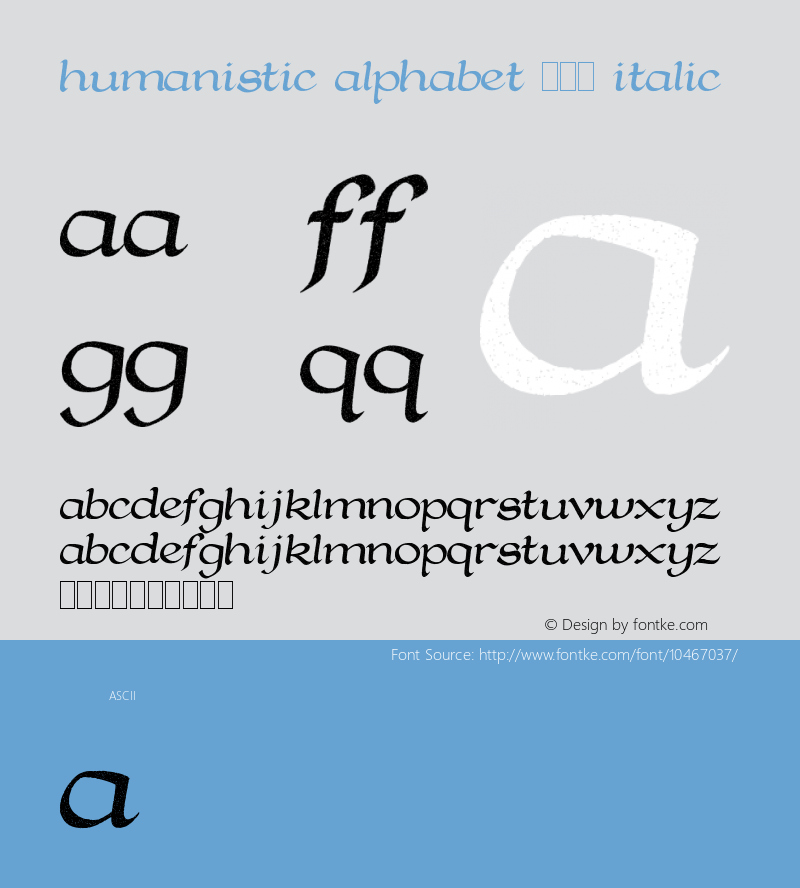 Humanistic Alphabet 106 Italic Version 1.00 February 20, 2011, initial release Font Sample