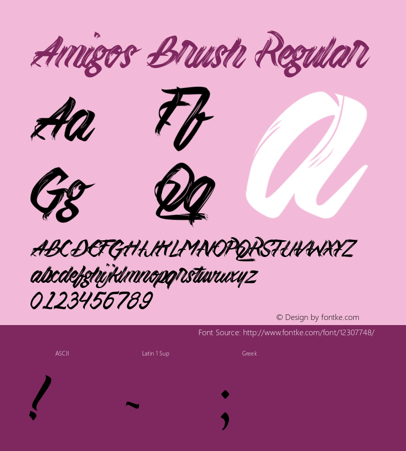 Amigos Brush Regular Version 1.00 February 21, 2014, initial release Font Sample