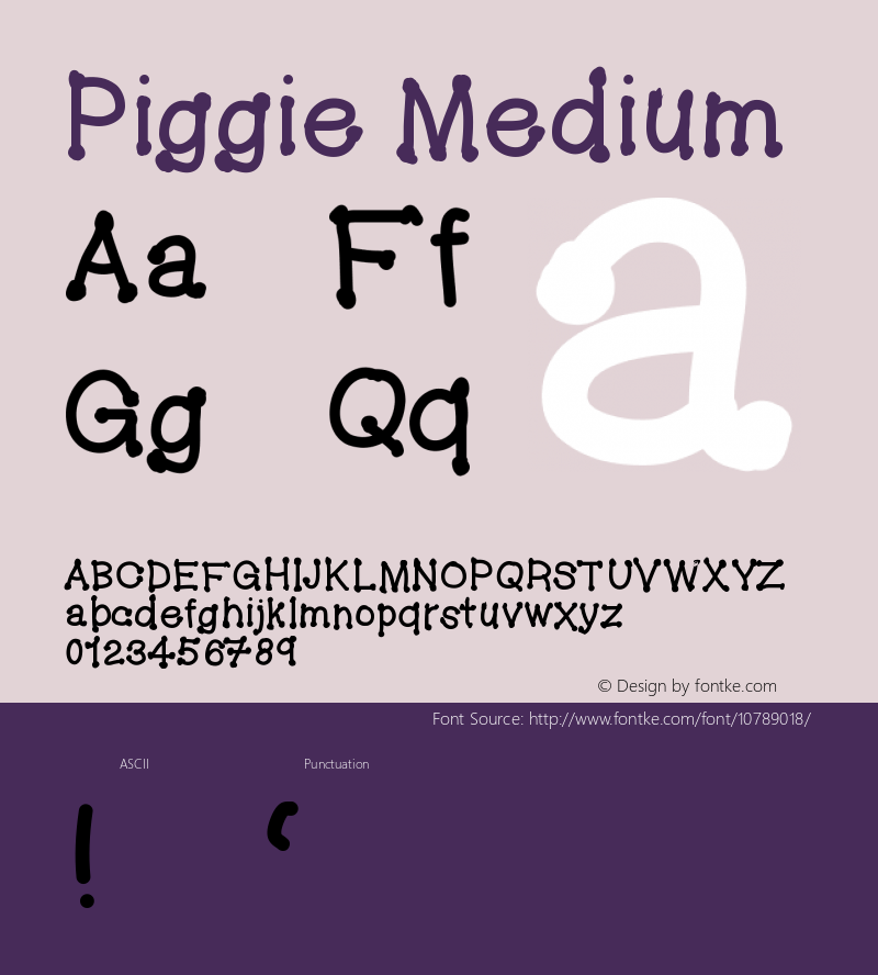 Piggie Medium Version 001.000 Font Sample