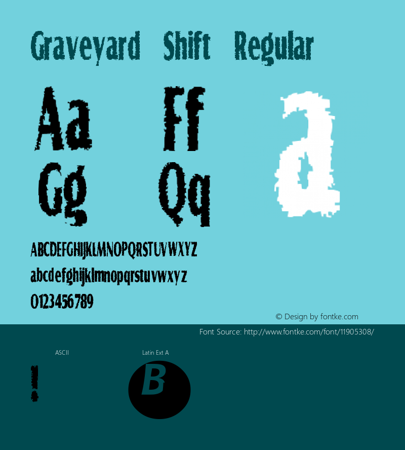 Graveyard Shift Regular Macromedia Fontographer 4.1 16/01/98 Font Sample