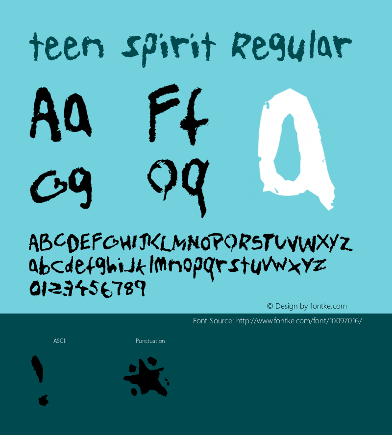 teen spirit Regular v2.1 10/30/01 Font Sample