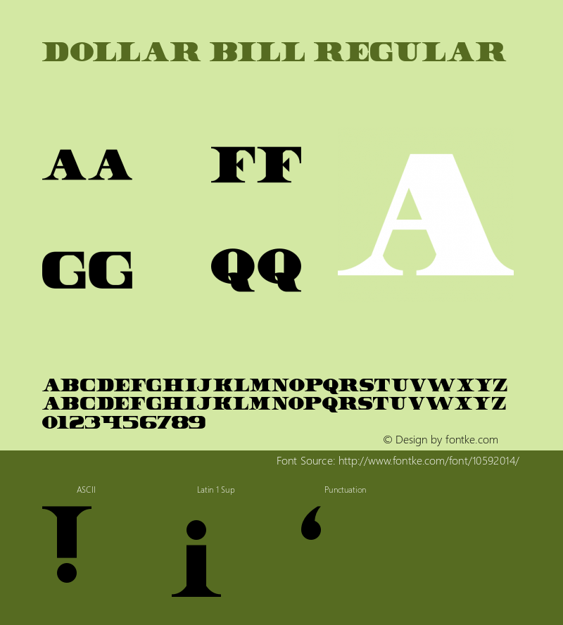 Dollar Bill Regular Version 1.000;PS 001.001;hotconv 1.0.56 Font Sample