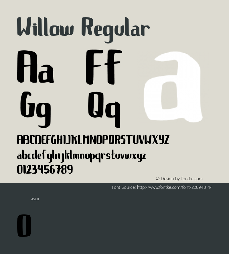 Willow Version 1.000;PS 001.001;hotconv 1.0.56 Font Sample