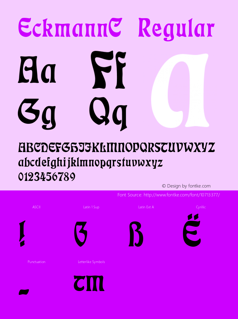 EckmannC Regular Macromedia Fontographer 4.1 18.06.97 Font Sample