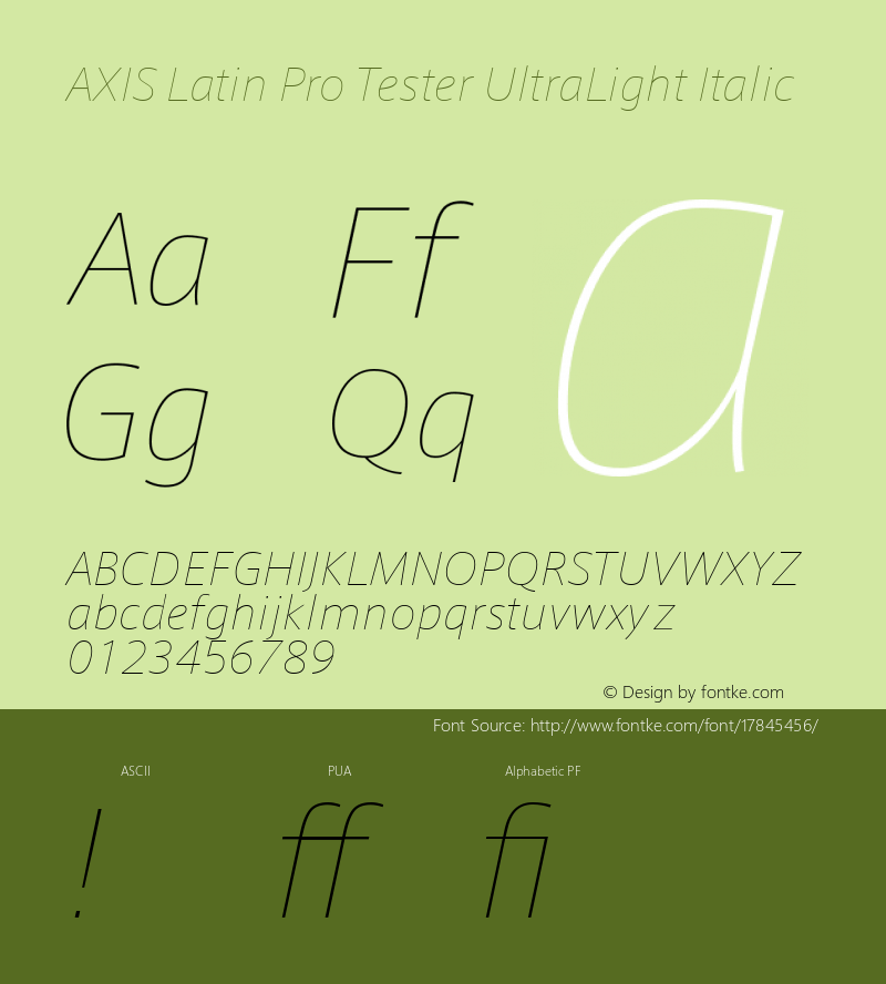 AXIS Latin Pro Tester UltraLight Italic Version 1.101;PS 1.000;Core 1.0.38;makeotf.lib1.6.5960; TT 0.93 Font Sample