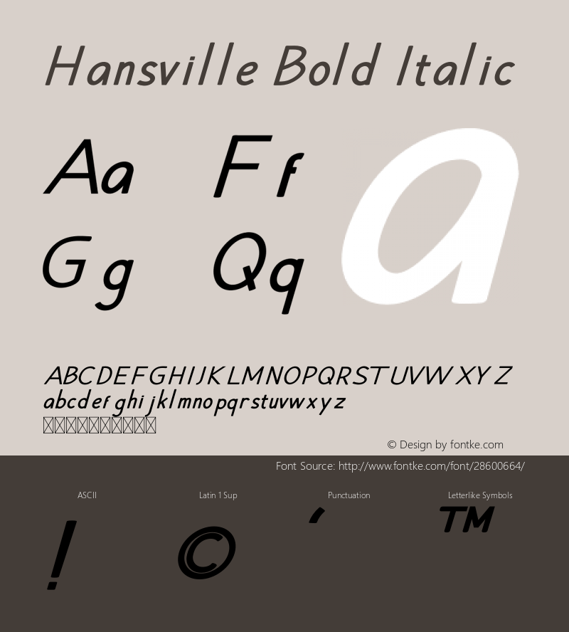 Hansville Bold Italic Version 1.002;Fontself Maker 3.1.1 Font Sample