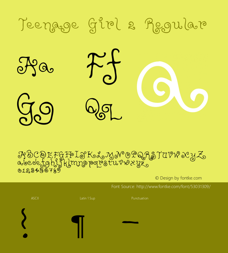 TeenageGirl2 Macromedia Fontographer 4.1 5/31/96 {DfLp-URBC-66E7-7FBL-FXFA} Font Sample