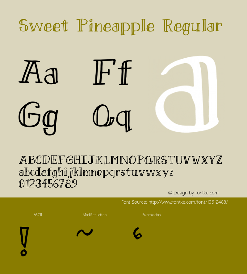 Sweet Pineapple Regular Version 1.005;PS 001.005;hotconv 1.0.70;makeotf.lib2.5.58329 Font Sample