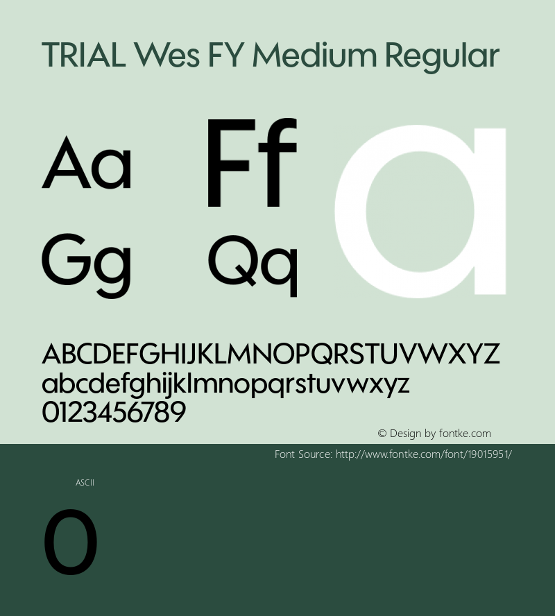 TRIAL Wes FY Medium Regular Version 1.002 Font Sample