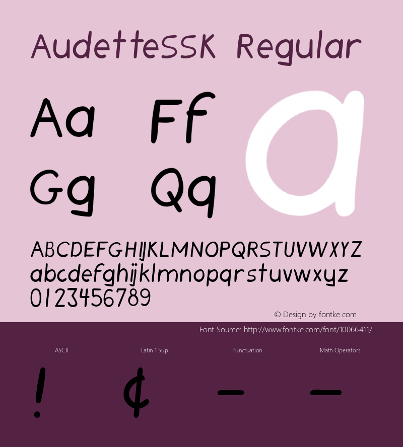 AudetteSSK Regular Macromedia Fontographer 4.1 8/11/95 Font Sample