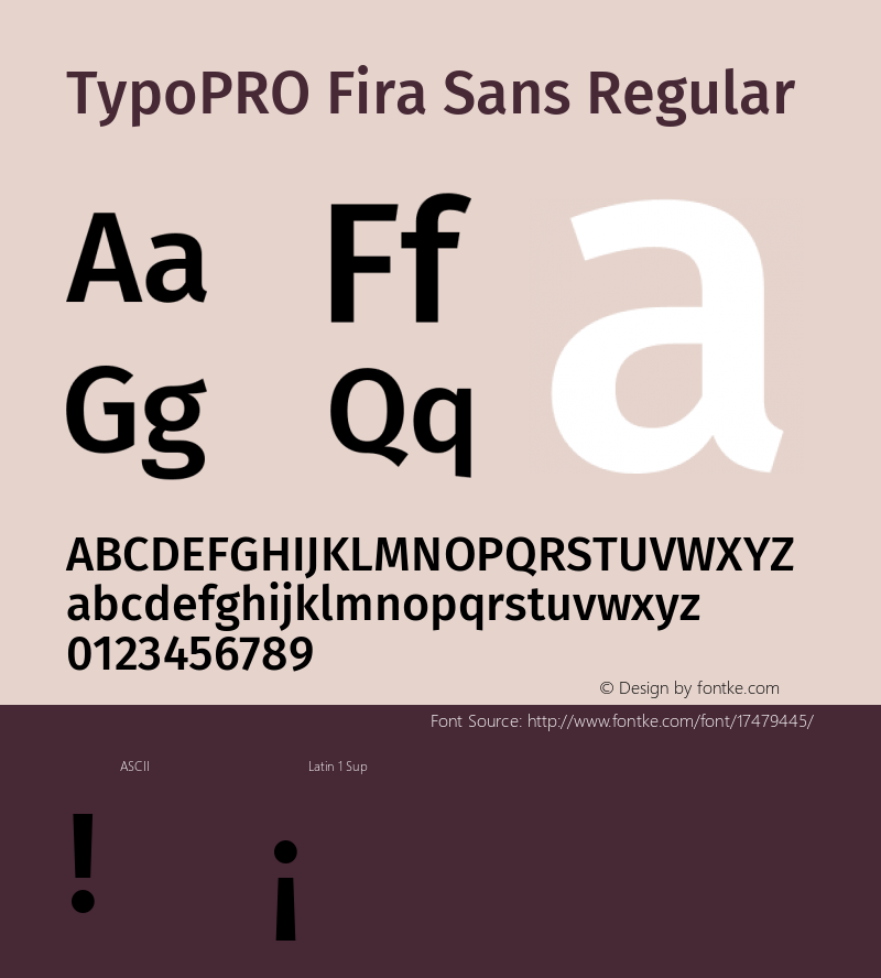 TypoPRO Fira Sans Regular Version 4.106;PS 004.106;hotconv 1.0.70;makeotf.lib2.5.58329 Font Sample