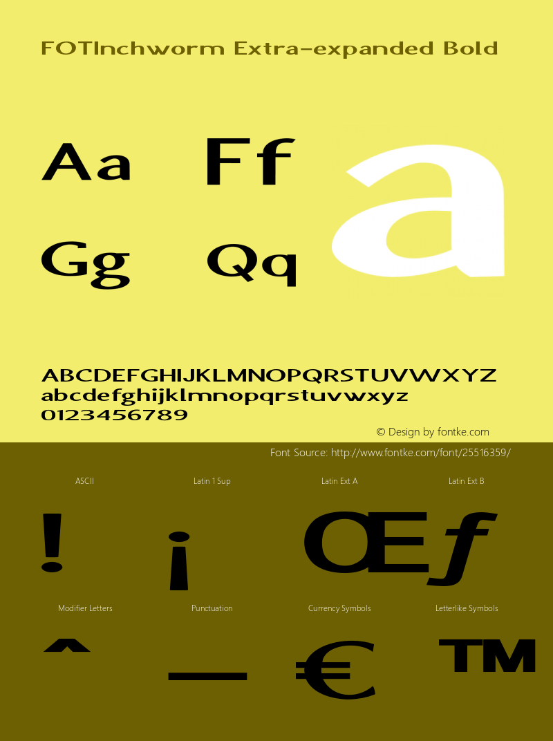 FOTInchworm-ExtraexpandedBold Version 1.000 Font Sample