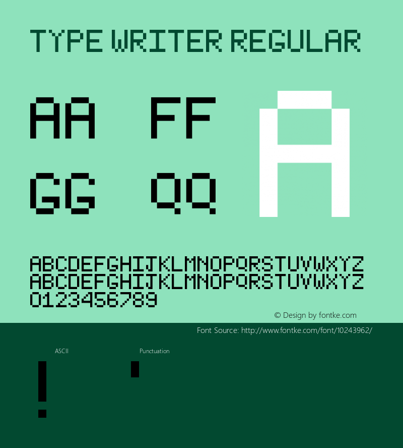 Type Writer Regular Version 1.0 Font Sample