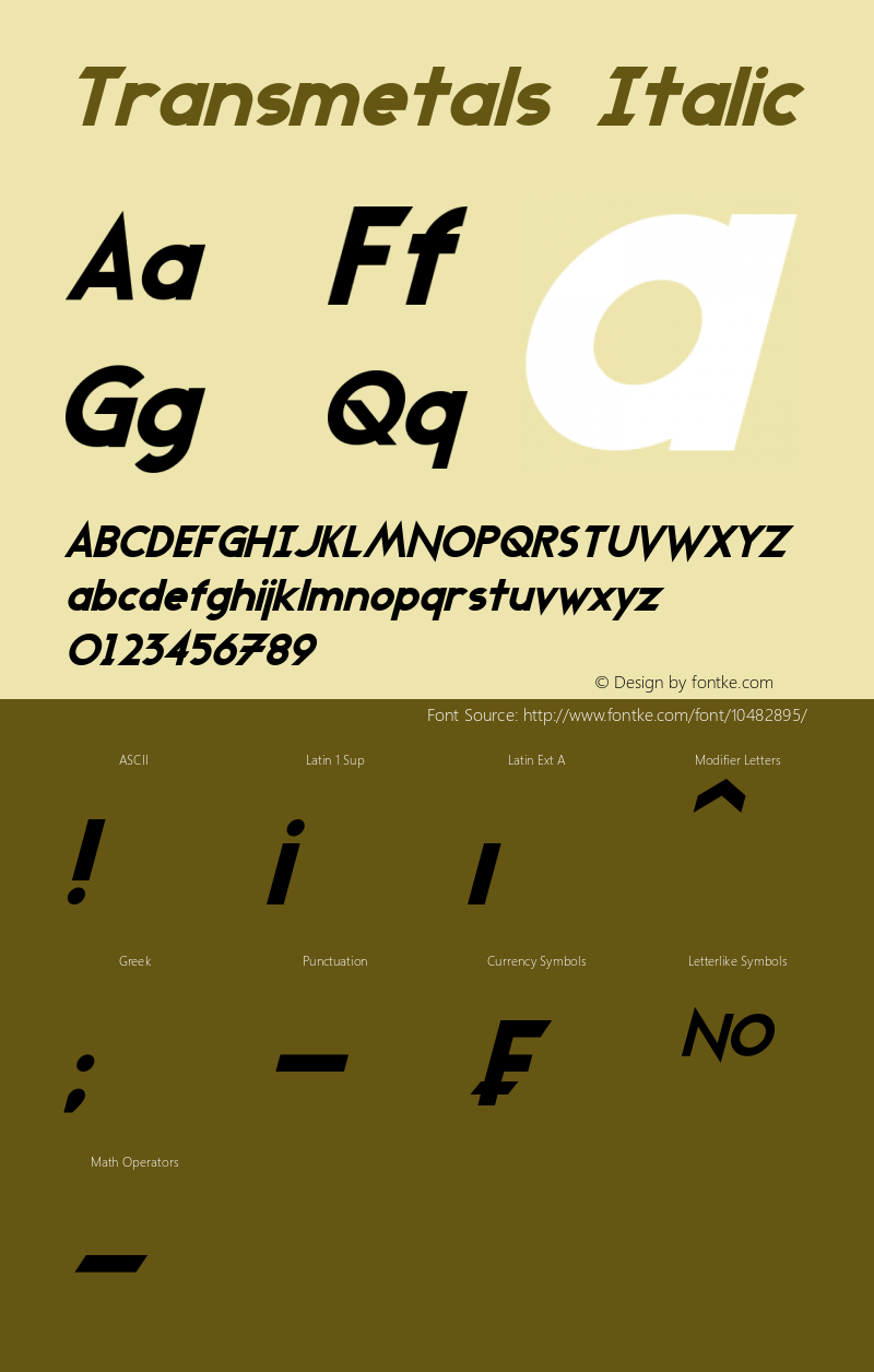 Transmetals Italic Version 1.00 April 23, 2013, initial release Font Sample