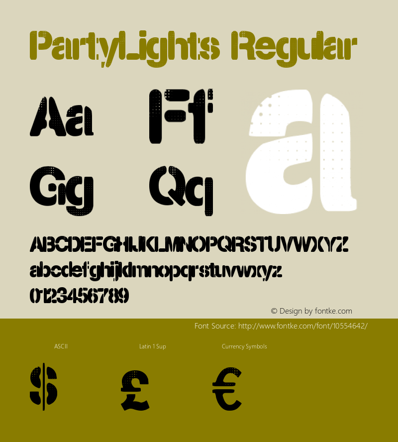 PartyLights Regular Version 1.00 May 3, 2014, initial release Font Sample