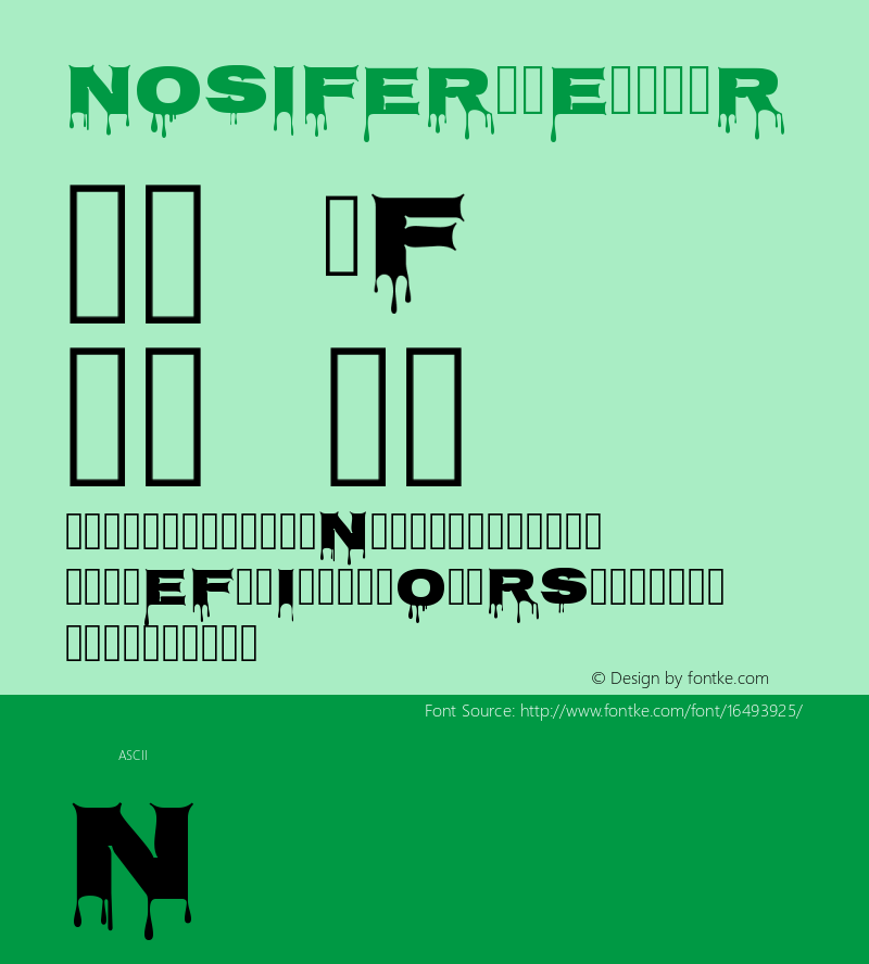 Nosifer Regular Version 001.002 Font Sample
