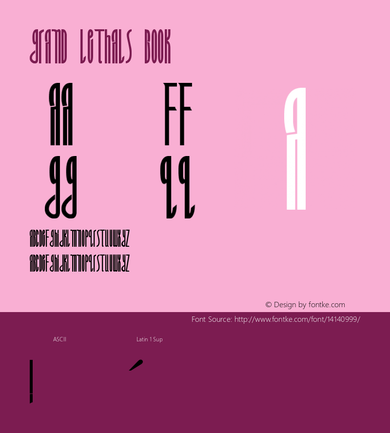 Grand Lethals Book Version 1.00 October 22, 201 Font Sample