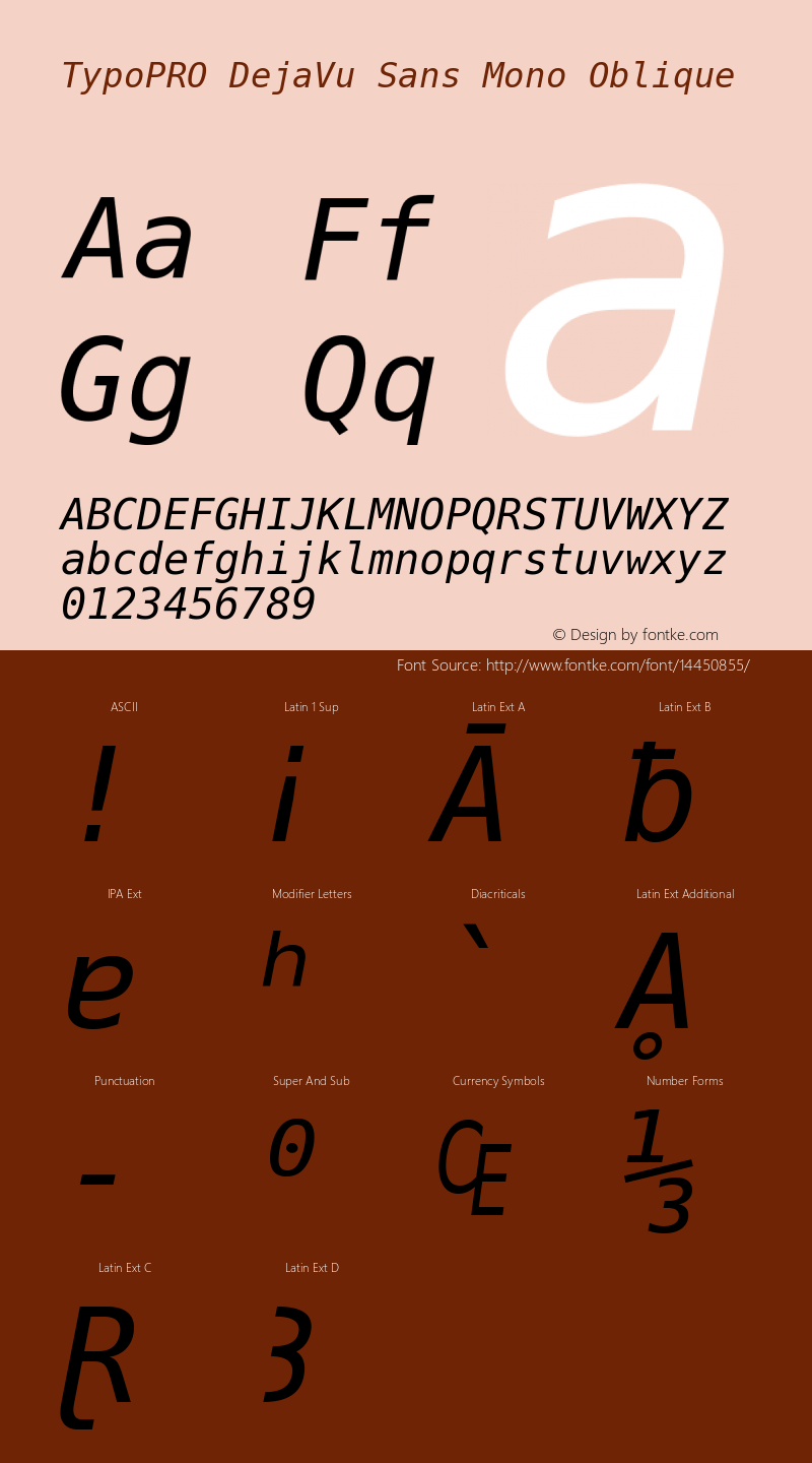 TypoPRO DejaVu Sans Mono Oblique Version 2.34 Font Sample