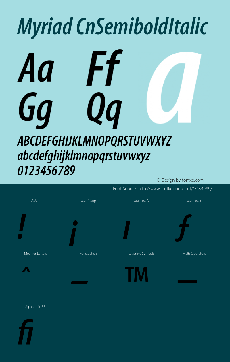 Myriad CnSemiboldItalic Version 001.000 Font Sample