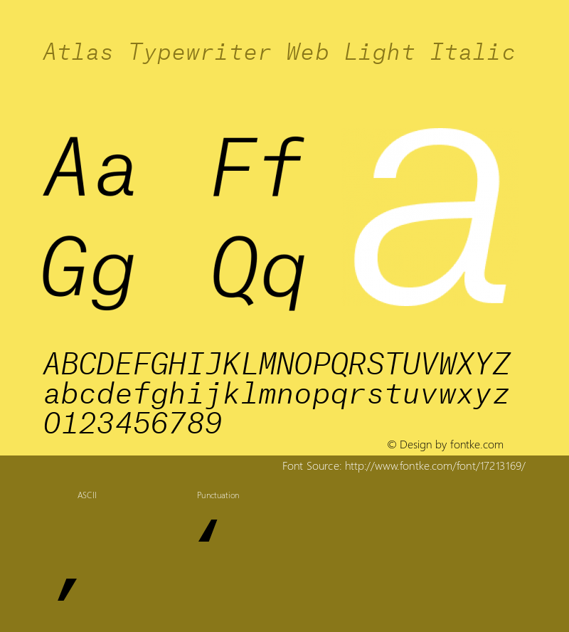 Atlas Typewriter Web Light Italic Version 1.001 2012 Font Sample