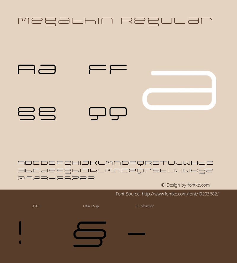 megathin Regular Macromedia Fontographer 4.1.4 02.03.2005 Font Sample