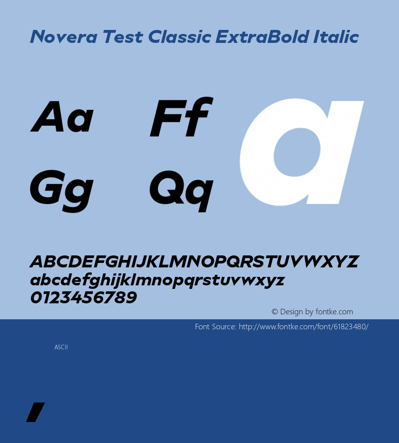 Novera Test Classic ExtraBold Italic Version 1.000;hotconv 1.0.109;makeotfexe 2.5.65596 Font Sample