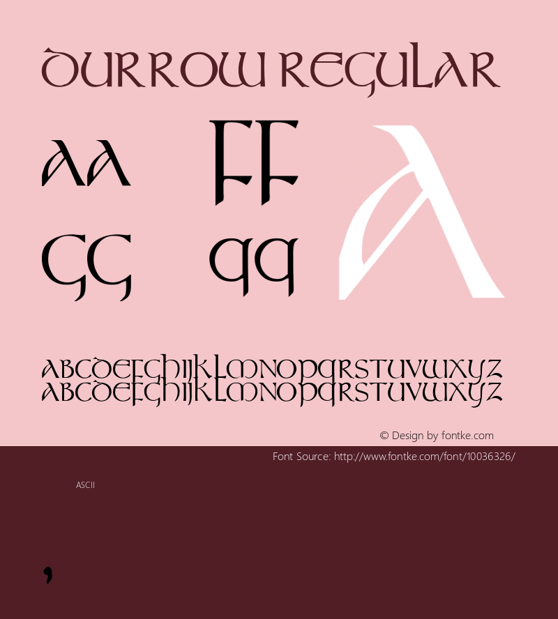 Durrow Regular Altsys Fontographer 3.5  6/15/93 Font Sample