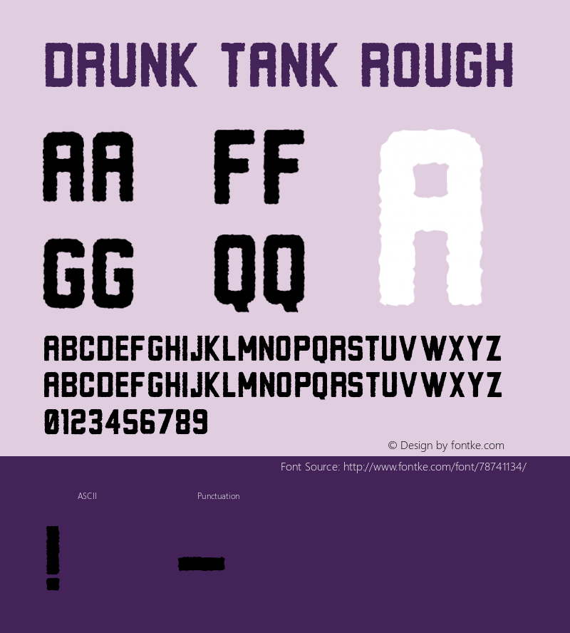 Drunk Tank Rough Version 1.000 Font Sample