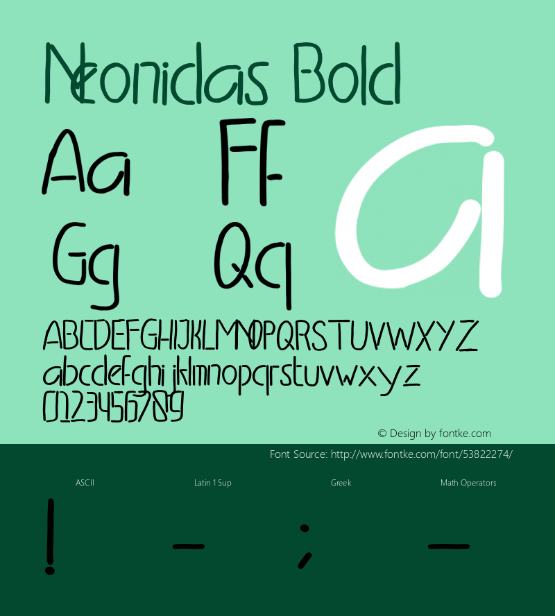 Neonidas Bold Version 1.000;PS 001.000;hotconv 1.0.88;makeotf.lib2.5.64775 Font Sample