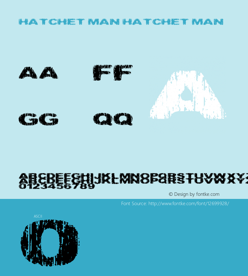 Hatchet Man Hatchet Man 1.0 Font Sample