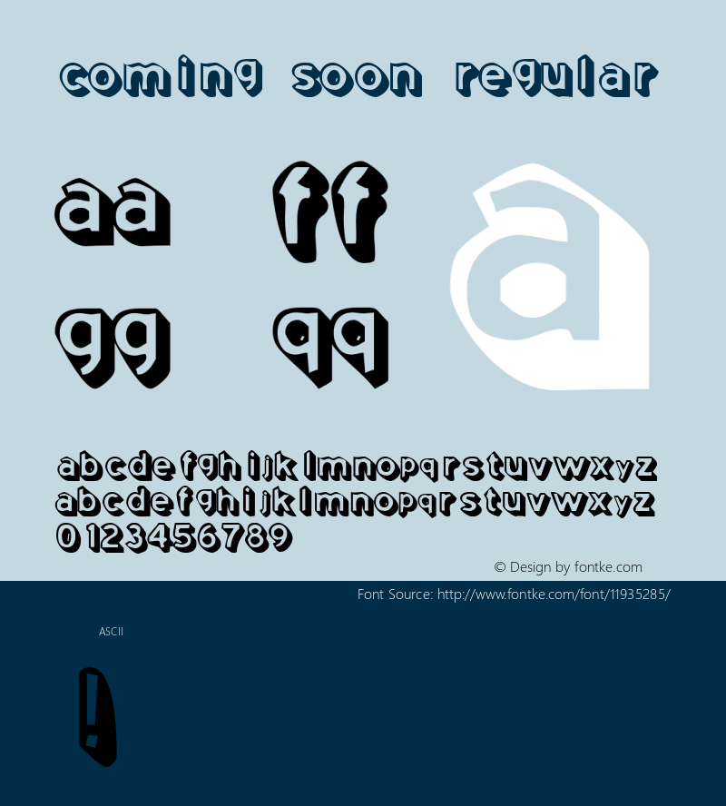 Coming Soon Regular Macromedia Fontographer 4.1.5 1999-10-17 Font Sample