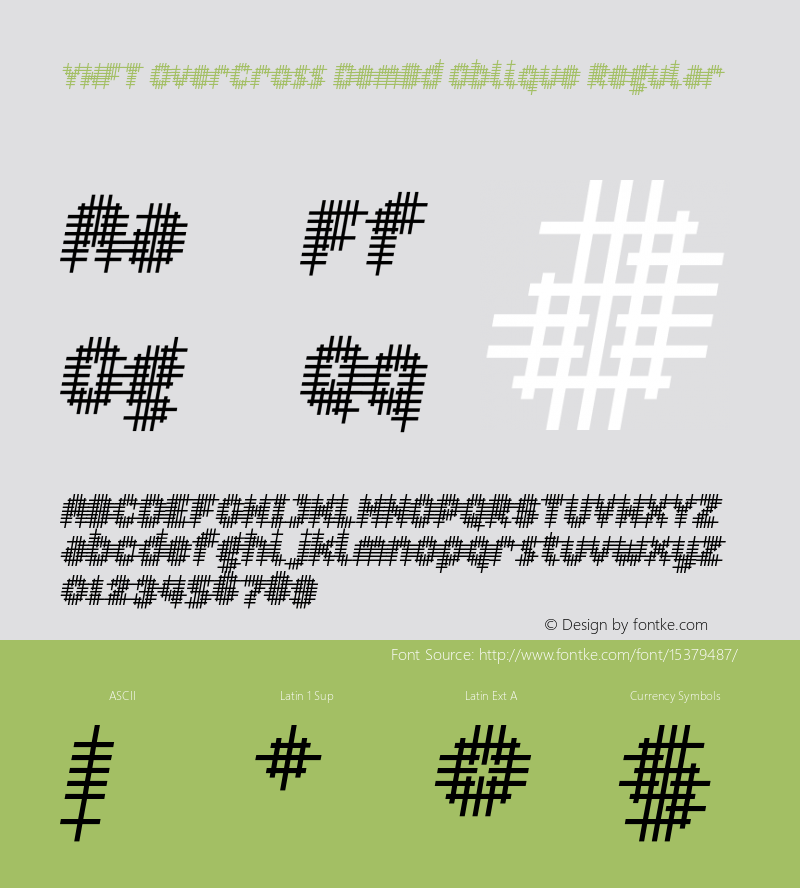 YWFT OverCross DemBd Oblique Regular Version 1.000;PS 001.001;hotconv 1.0.56 Font Sample