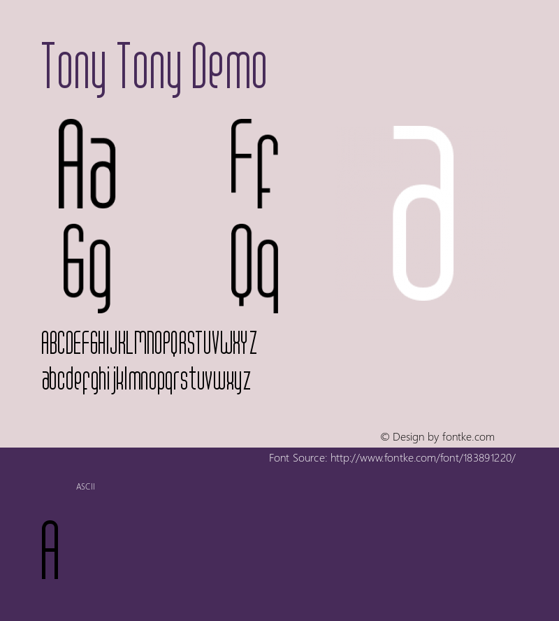 Tony Tony Demo Version 1.001;Fontself Maker 1.0.8图片样张