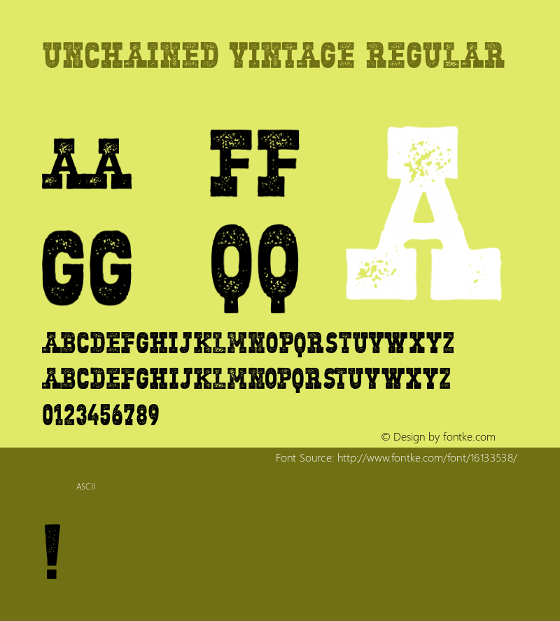 Unchained Vintage Regular Version 1.000;PS 001.000;hotconv 1.0.70;makeotf.lib2.5.58329 DEVELOPMENT Font Sample