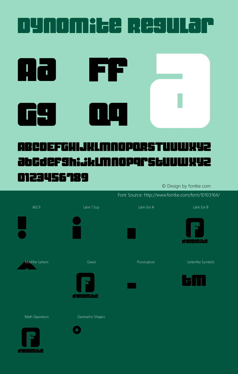 Dynomite Regular Macromedia Fontographer 4.1.3 3/17/02 Font Sample